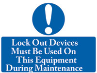 Lock Out Devices Sign